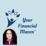 Your Financial Maven® LLC