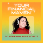 Your Financial Maven® LLC